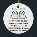 Persoonlijke Ghost Friends Forever Birthday Kaart Keramisch Ornament<br><div class="desc">De "Personal Ghost Friends Forever Birthday Kaart Ceramic Ornament" is een heerlijk en grillig keramisch ornament dat de essentie van eeuwige vriendschap vastlegt en ideaal is voor het vieren van de verjaardagen van je beste vrienden. Dit unieke ornament dient als een betekenisvol en gepersonaliseerd geschenk om uw waardering voor uw...</div>