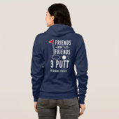 Persoonlijke Golf Friends 3 Putt Funny Novelty Hoodie (Achterkant volledig)