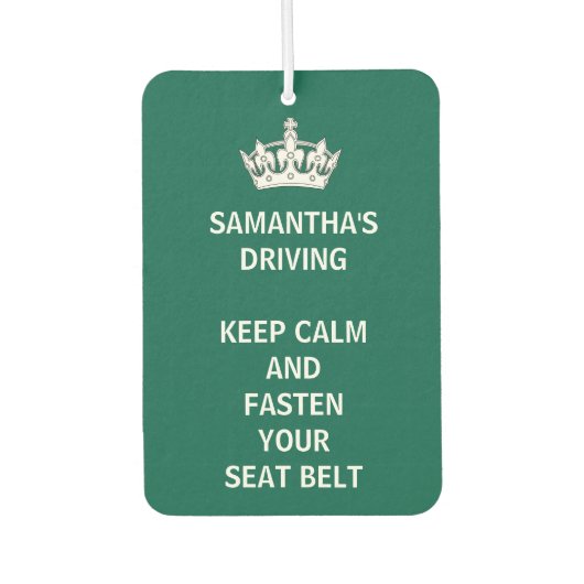 Persoonlijke grappigheid Houd Calm Emerald Green D Luchtverfrisser (Voorkant)