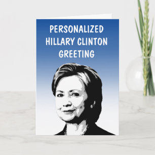 Persoonlijke Hillary Clinton wenskaart Kaart