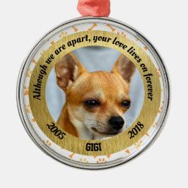 Persoonlijke hond-Memorial, hoewel we er niet bij  Metalen Ornament