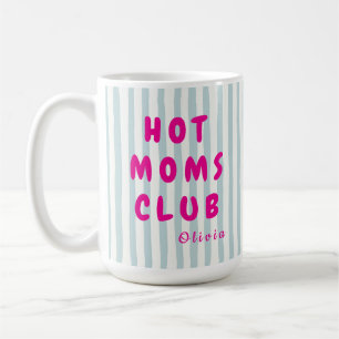 Persoonlijke Hot Moms Club Aangepaste Naam Koffiemok