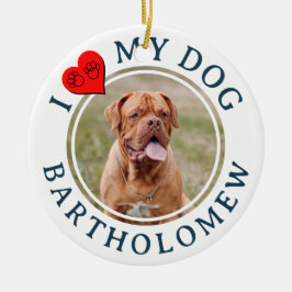 Persoonlijke I LOVE MY DOG-foto Keramisch Ornament