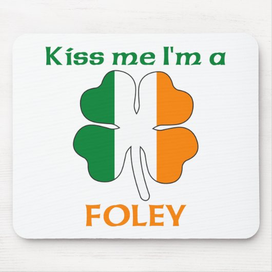 Persoonlijke Iers Kus me Ik ben Foley Muismat (Voorkant)