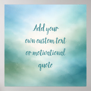 Persoonlijke Inspirerende Quote – Blauw en Jade Poster