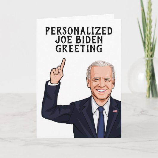 Persoonlijke Joe Biden Novelty Greeting Kaart (Voorkant)