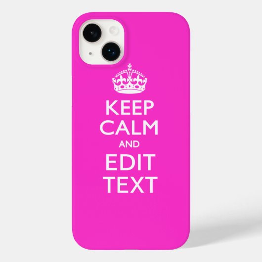 Persoonlijke KEEP CALM AND Jouw Tekst Fel Roze Case-Mate iPhone Case (Achterkant)