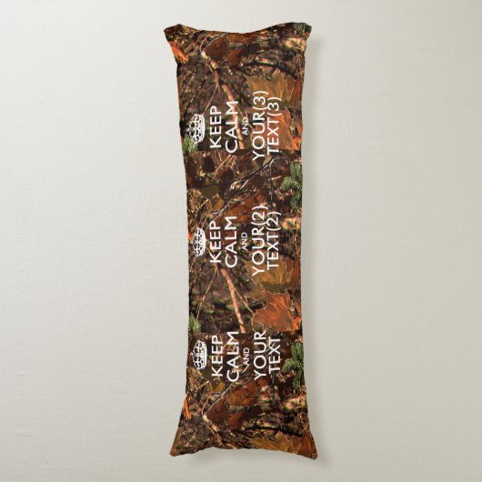 Persoonlijke KEEP CALM en Jouw tekst Hunter Camo Lichaamskussen (Voorkant Verticaal)
