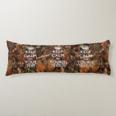 Persoonlijke KEEP CALM en Jouw tekst Hunter Camo Lichaamskussen (Voorkant)