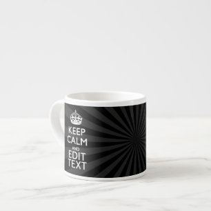 Persoonlijke KEEP CALM Jouw tekst Black Sunburst Espresso Kop