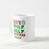 Persoonlijke kerstmis Holly Jolly Koffiemok (Voorkant links)