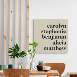 Persoonlijke kleinkinderen Namen | Schroom en zwar Imitatie Canvas Print<br><div class="desc">Moderne Typografie Persoonlijke kleinkinderen Namen | Afdrukken van crème en zwart canvas</div>