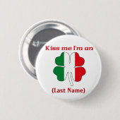 Persoonlijke kus Ik ben Italiaanse Button (Voorkant /achterkant)