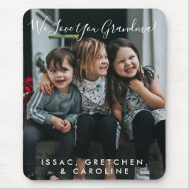 Persoonlijke liefde voor grootmoeder foto handgesc muismat