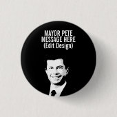 Persoonlijke Mayor Pete Ronde Button 3,2 Cm (Voorkant)