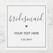 Persoonlijke Minimalistische Bruidsmeisje Wijn Etiket (Enkel label)