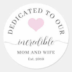 Persoonlijke Moederdag Ongelooflijke Moeder Cadeau Ronde Sticker