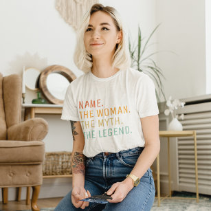 Persoonlijke naam de vrouw de mythe de legende  t-shirt