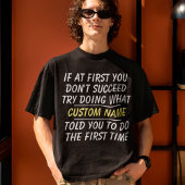 Persoonlijke naam met grappig Gezegde T-shirt