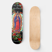 Persoonlijke naam Onze dame van Guadalupe Virgin M Persoonlijk Skateboard (Voorkant)