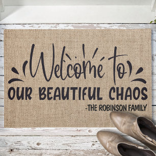 Persoonlijke NAAM Welkom bij onze mooie Chaos Deurmat