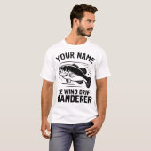 Persoonlijke naam Wind Drift Wanderer Basvissen T-shirt (Voorkant volledig)