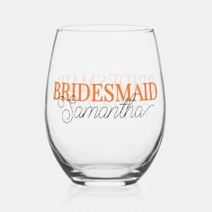 Persoonlijke oranje moderne script bruidsmeisje na wijnglas zonder voet