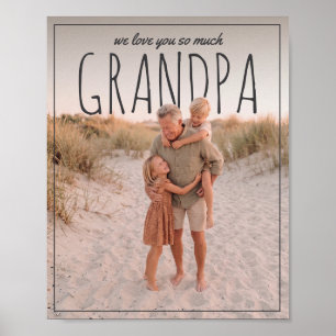 Persoonlijke PhotoPop We houden zo veel van je opa Poster