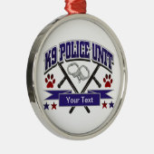 Persoonlijke politie-eenheid K9 Metalen Ornament (Rechts)