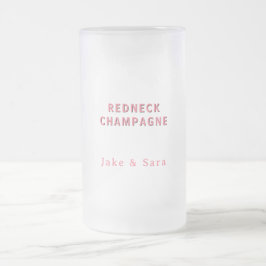 Persoonlijke Redneck Champagne Roze Matglas Bierpul