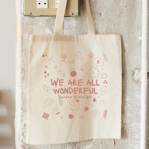 Persoonlijke Roze Alles is Wonderbaarlijk Coquette Tote Bag