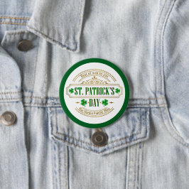 Persoonlijke St. Patrick's Day I Geluk van de Iere Ronde Button 7,6 Cm