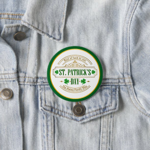 Persoonlijke St. Patrick's Day I Geluk van de Iere Ronde Button 7,6 Cm