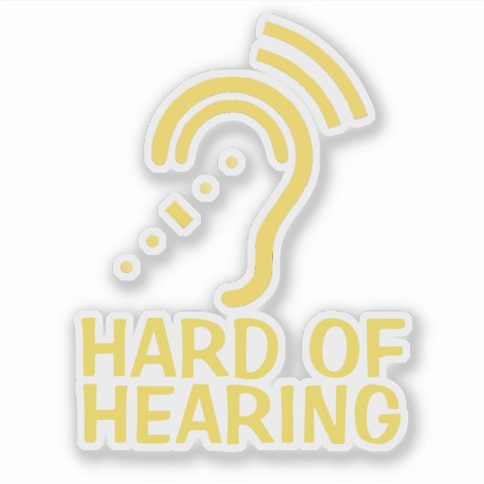 Persoonlijke tekst hardhorende sticker (Voorkant)