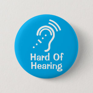 Persoonlijke tekst slechthorend ronde button 5,7 cm