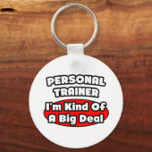 Persoonlijke trainer...Grote deal Sleutelhanger (Voorkant)