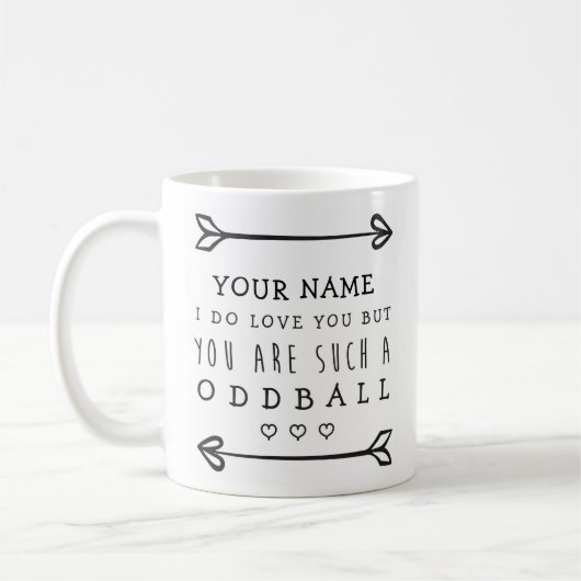 Persoonlijke Valentijns Funny Mug - Oddball Koffiemok (Links)