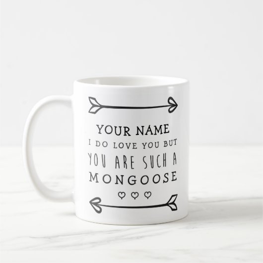 Persoonlijke Valentijnse  Funny Mug - Mongoose Koffiemok (Links)