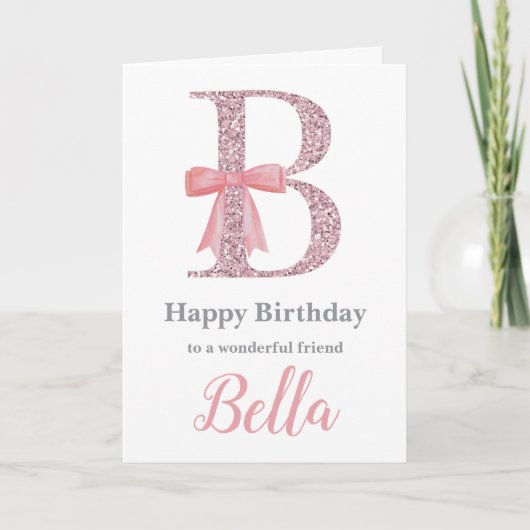 Persoonlijke verjaardagskaart voor haar - Letter B Feestdagen Kaart (Voorkant)