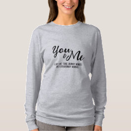 Persoonlijke You & Me lange mouw T-shirt