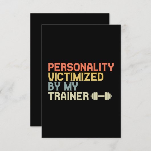 Persoonlijkheid het slachtoffer van mijn trainer F Bedankkaart (Voorkant / Achterkant)