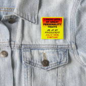 Persoonlijkheid Symptomen Grappige Knop Badge Vierkante Button 5,1 Cm (In situ)
