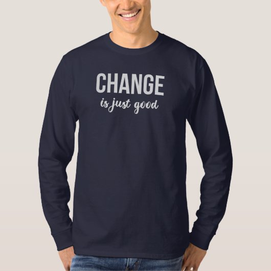 Persoonlijkheidsontwikkeling inspirerend tekstbood t-shirt (Voorkant)