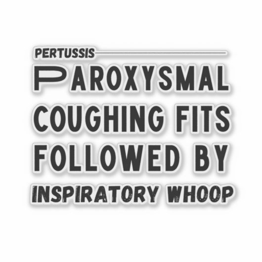 Pertussis Hallmark – kinkhoest Medisch Sticker (Voorkant)