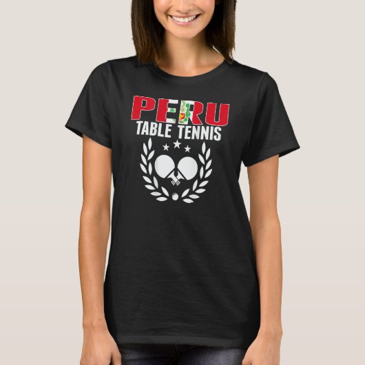 Peru Ping Pong     Peruvian Table Tennis Team Supp T-shirt (Voorkant)