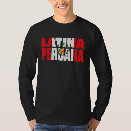 Peruana Peruvian Peru Latina Peruana T-shirt (Voorkant)