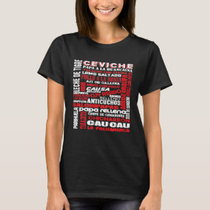Peruviaans eten Peru Foodie Chef Gastronomie Cevic T-shirt