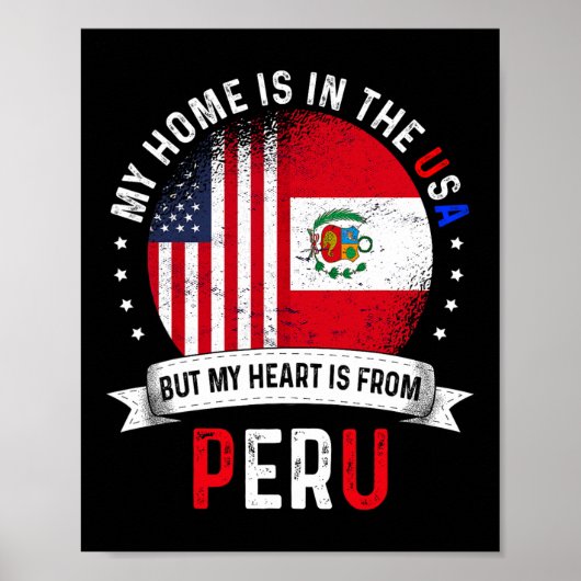 Peruvian American Patriot Heart Is From Peru Flag Poster (Voorkant)