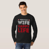 Peruvian Wife Happy Life Peruvian Wife T-shirt (Voorkant volledig)