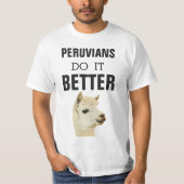 Peruvianen doen het beter met Alpaca T-shirt (Voorkant)